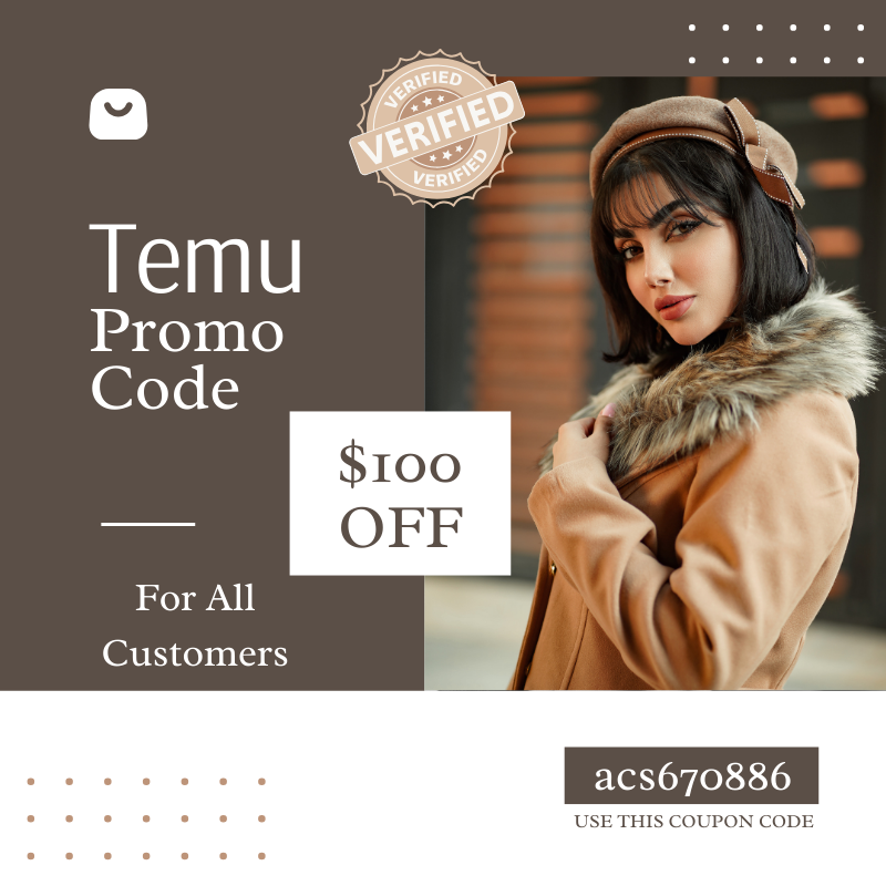 [Verified] Temu Promo Code $100 OFF [acs670886] For All Customers (800 x 800 px) (1).png