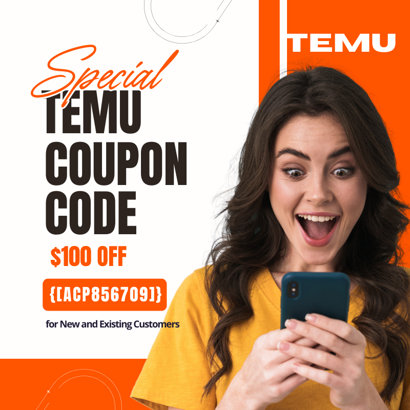 [[SPECIAL]] TEMU COUPON CODE $100 OFF{[acp856709]} for New and Existing Customers (800 x 800 px).png